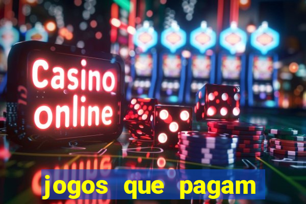 jogos que pagam dinheiro de verdade sem precisar depositar